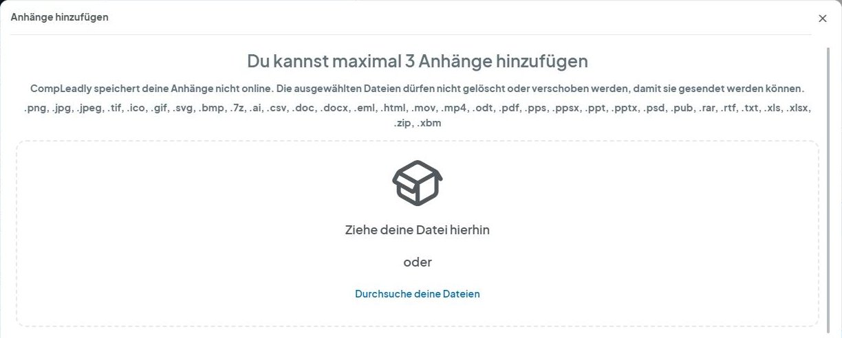 CompLeadly Oberfläche: Anhänge hinzufügen – Durchsuche deine Dateien (Version 5.1.24)